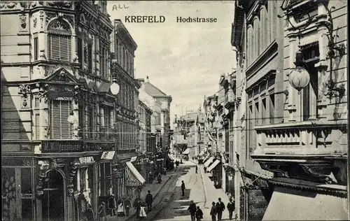 Ak Krefeld am Niederrhein, Hochstraße, M. Wittgensteiner