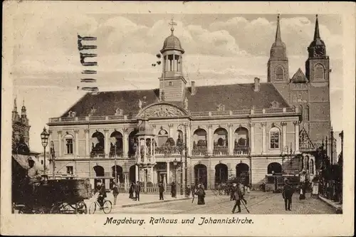 Ak Magdeburg an der Elbe, Rathaus und Johanniskirche