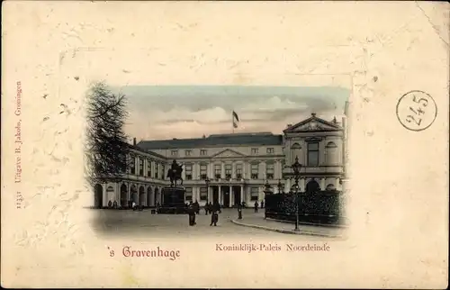 Passepartout Ak 's Gravenhage Den Haag Südholland, Koninklijk-Paleis Noordeinde