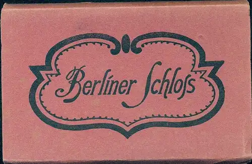 20 alte Ak Schloss Berlin, Berlin Mitte, zusammenhängend im passenden Umschlag, diverse Ansichten