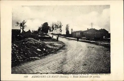 Ak Aizecourt-le-Haut Somme, Nationalstraße