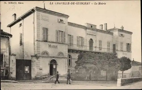 Ak Die Kapelle von Guinchay Saône et Loire, Das Rathaus