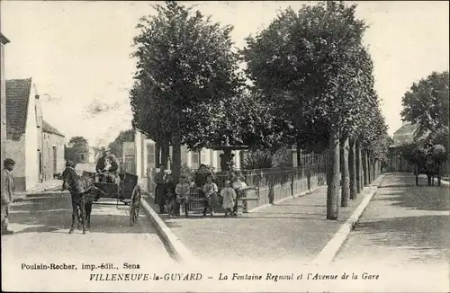 Ak Villeneuve la Guyard Yonne, La Fontaine Regnoul, Avenue de la Gare