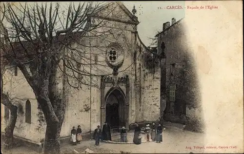 Ak Carcès Var, Fassade der Kirche
