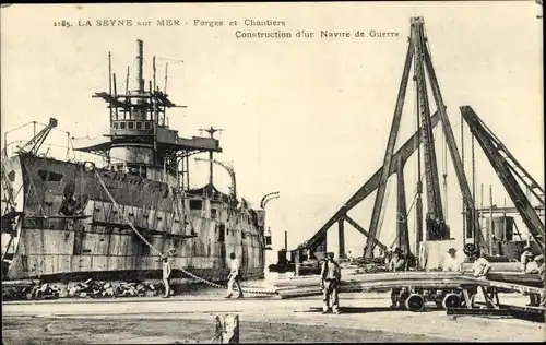 Ak La Seyne sur Mer Var, Schmieden und Werften, Bau eines Kriegsschiffes