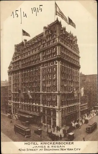 Ak New York City USA, Hotel Knickerbocker, 42nd Street, Broadway