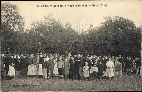 Ak Méru Oise, Rede im Moulin-Rose am 1. Mai