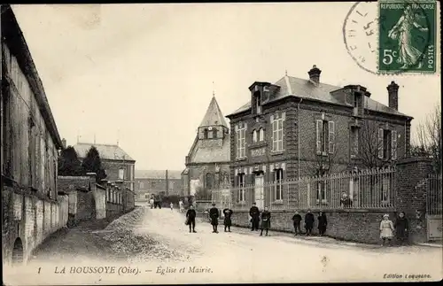 Ak La Houssoye Oise, Kirche, Rathaus