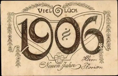 Präge Ak Glückwunsch Neujahr 1906, Blumen, Glücksklee
