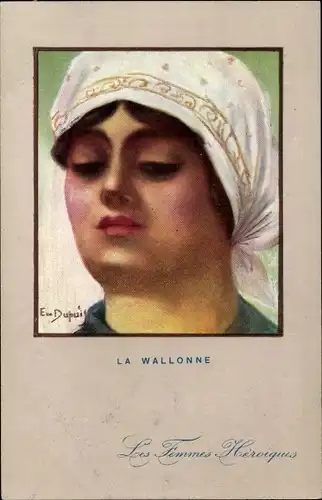 Künstler Ak Dupuis, Em., La Wallonne, Heroic Women