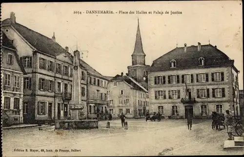 Ak Dannemarie Dammerkirch Elsass Haut Rhin, Place des Halles, Gerichtsgebäude