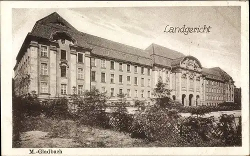 Ak Mönchengladbach am Niederrhein, Landgericht