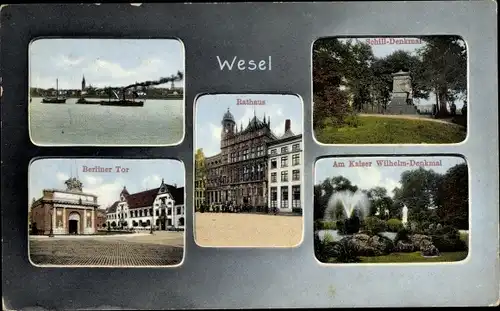 Ak Wesel am Niederrhein, Berliner Tor, Schill Denkmal, Rathaus, Kaiser Wilhelm Denkmal