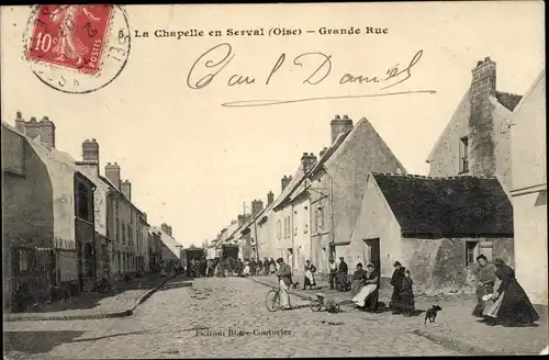 Ak La Chapelle en Serval Oise, Grande Rue