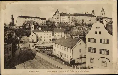 Ak Freising in Oberbayern, Münchenerstraße mit Blick auf Domberg