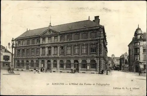 Ak Amiens Somme, das Hotel des Postes und Telegraphen