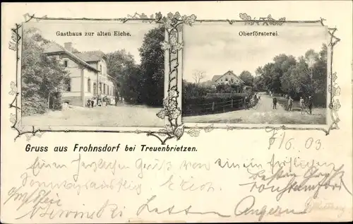 Ak Frohnsdorf Treuenbrietzen in Brandenburg, Gasthaus zur alten Eiche, Oberförsterei