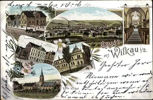 Litho Wilkau Haßlau in Sachsen, Bahnhof, Gasthof Stadt Kirchberg, Schule, Kirche