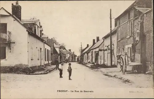 Ak Froissy-Oise, Rue de Beauvais