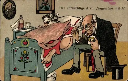 Künstler Ak Der kurzsichtige Arzt, Sagen Sie mal A, Arzt untersucht Po