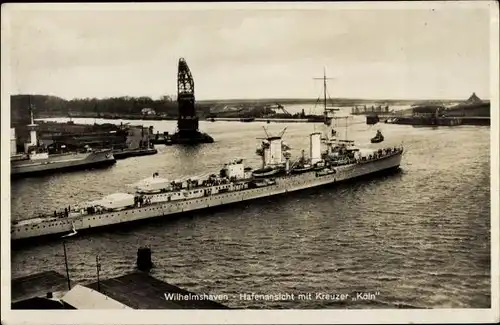 Ak Wilhelmshaven an der Nordsee, Hafen, Kreuzer Köln