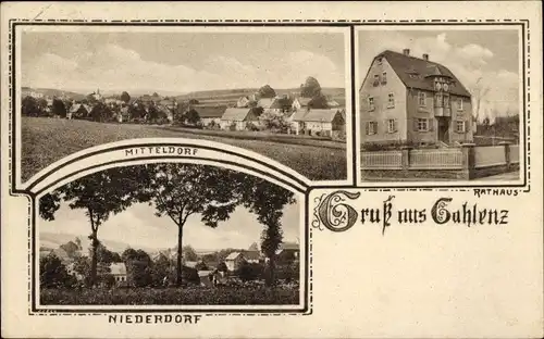 Ak Gahlenz Oederan Sachsen, Rathaus, Niederdorf, Mitteldorf