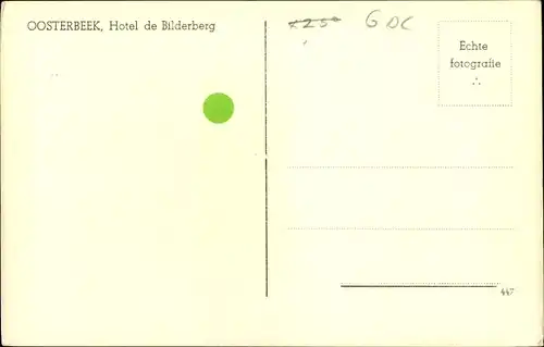 Ak Oosterbeek Renkum Gelderland, Hotel De Bilderberg