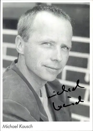 Ak Schauspieler Michael Kausch, Portrait, Autogramm