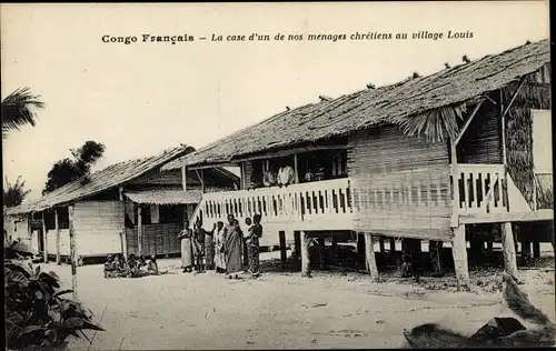 Ak Louis Französisch Kongo, Dorf, Haus von afrikanischen Christen
