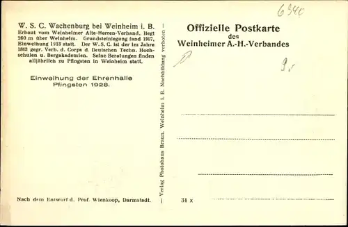 Ak Weinheim an der Bergstraße Baden, W.S.C. Wachenburg, Einweihung Ehrenhalle Pfingsten 1928