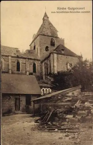 Ak Guignicourt Aisne, Kirche, von feindlichen Geanaten zerstört