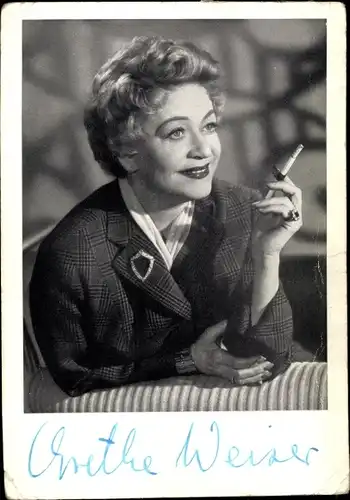 Ak Schauspielerin Grethe Weiser, Portrait, Zigarette, Autogramm