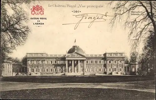 Ak Laeken Bruxelles Brüssel, Chateau Royal, Vue principale