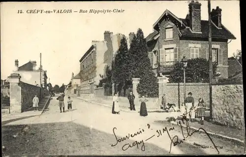 Ak Crépy in Valois Oise, Rue Hippolyte-Clair