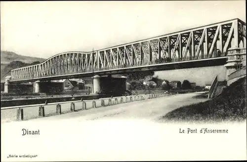Ak Dinant Wallonie Namur, Pont d'Anseremme
