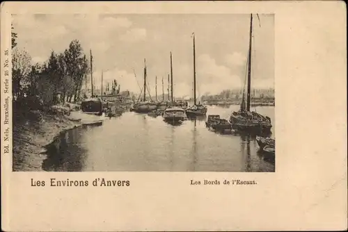 Ak Anvers Antwerpen Flandern, Les Bords de l'Escaut