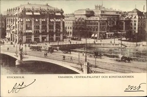 Ak Stockholm Schweden, Vasabron, Centralpalatset och Konstakademien