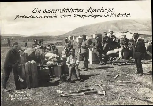 Ak Österreichisches Alpenkorps, Proviantsammelstelle im Vardartal, I WK