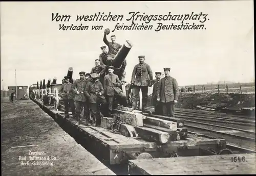 Ak Westfront, Verladen von feindlichen Beutestücken, I WK
