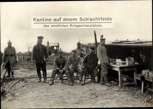 Ak Westfront, Kantine auf einem Schlachtfeld, I WK