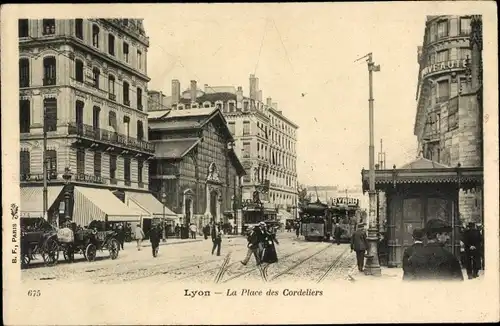 Ak Lyon Rhône, Place des Cordeliers