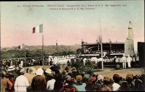 Ak Brazzaville Französisch Kongo, Denkmal Mgr. Augouard, Einweihung 1927, Rede Mgr. Guichard