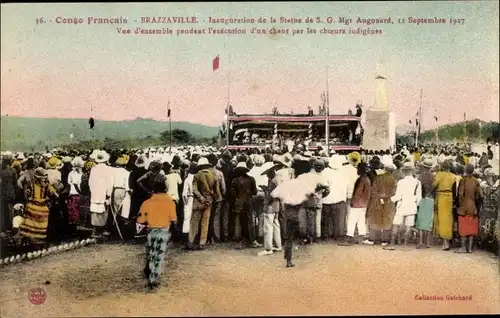 Ak Brazzaville Französisch Kongo, Denkmal Mgr. Augouard, Einweihung 1927