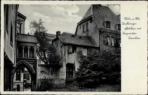 Ak Köln am Rhein, Dreiköniginpförtchen mit Singmeisterhäuschen