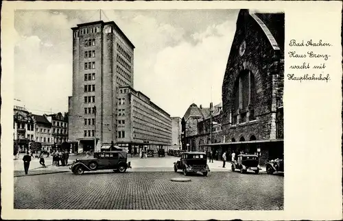 Ak Aachen Westfalen, Haus Grenzwacht mit Hauptbahnhof, Oldtimer