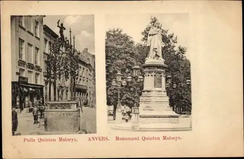 Ak Anvers Antwerpen Flandern, Brunnen Quinten Matseys, Monument Quinten Matseys