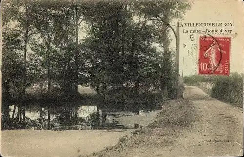 Ak Villeneuve le Roi Val de Marne, La Mare, Route d'Ivry