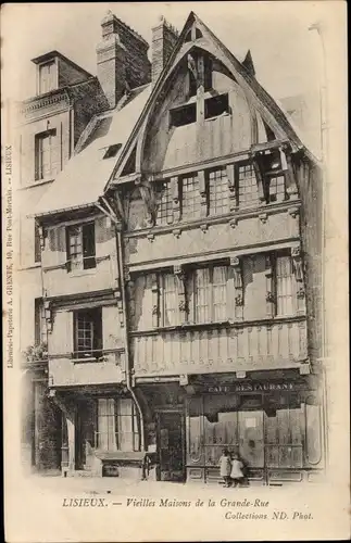 Ak Lisieux Calvados, Vieilles Maisons de la Grande Rue, Cafe Restaurant