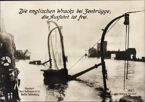 Ak Zeebrugge Westflandern, Englische Wracks, Ausfahrt ist frei, I WK