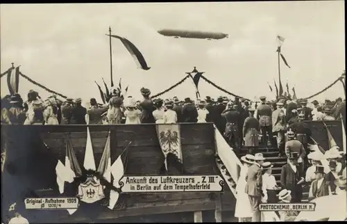 Ak Berlin Tempelhof, Ankunft des Luftkreuzers Z III auf dem Tempelhoferfeld, Zeppelin, LZ 3